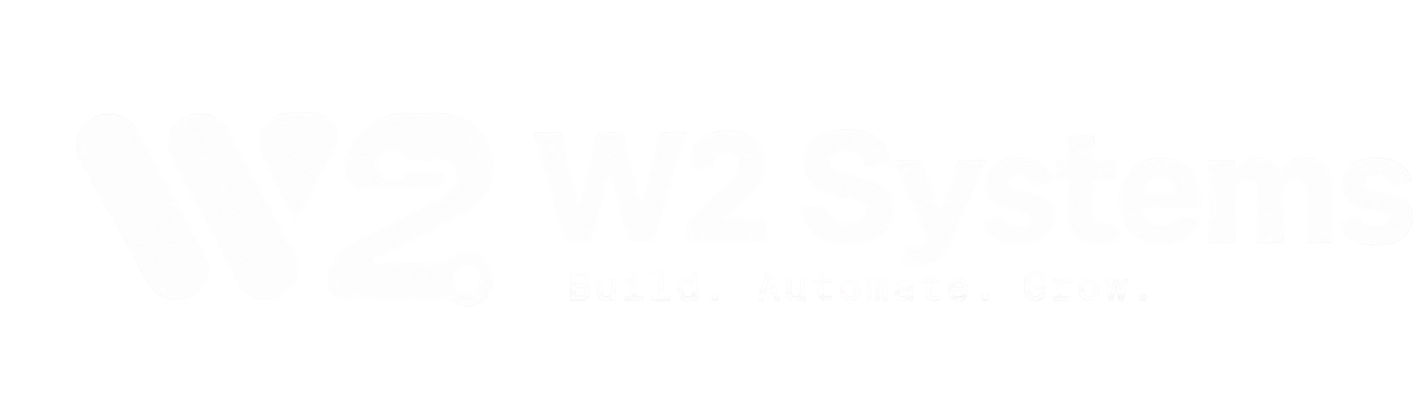 W2 Systems — Build. Automate. Grow.